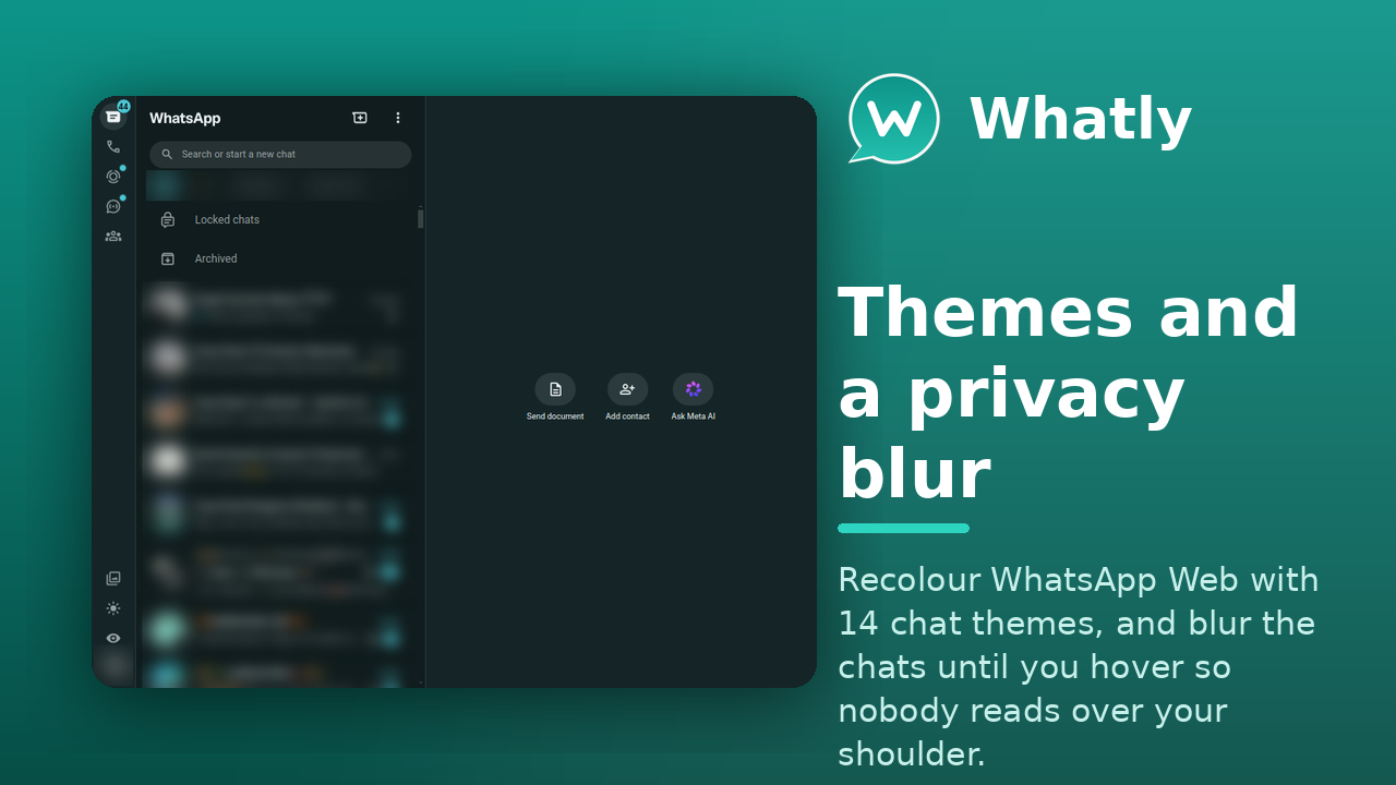 Chat themes and a privacy blur